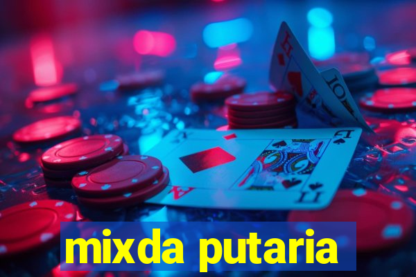 mixda putaria